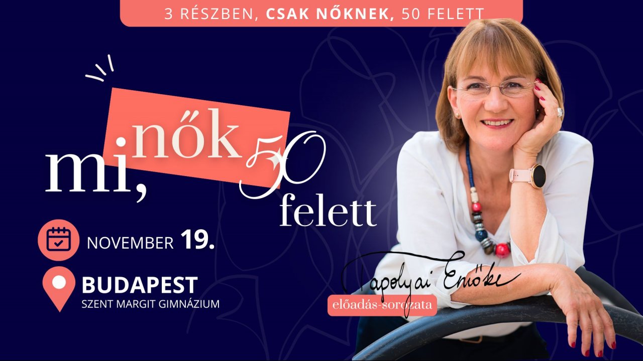 Mi, nők ...50 felett - II. rész