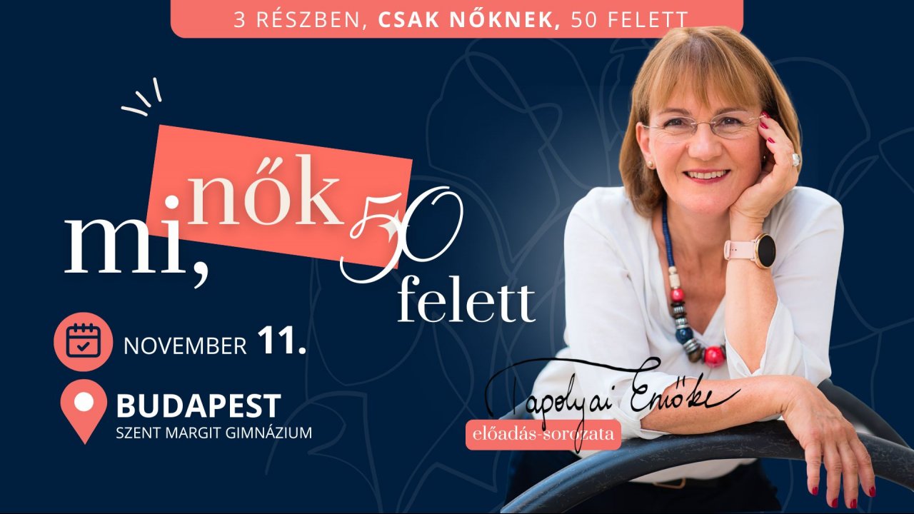 Mi, nők ...50 felett - I. rész